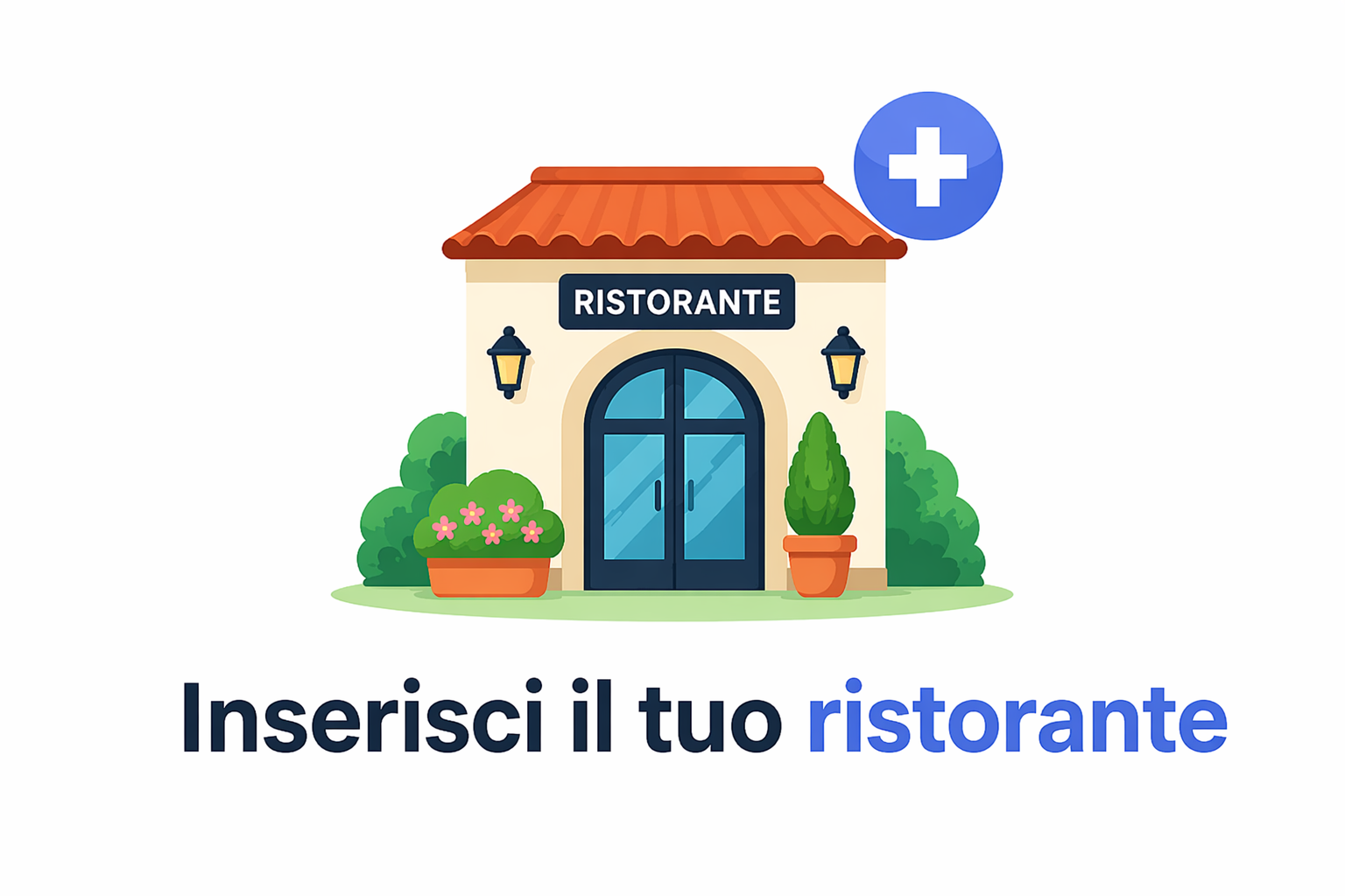 Aggiungi il tuo ristorante